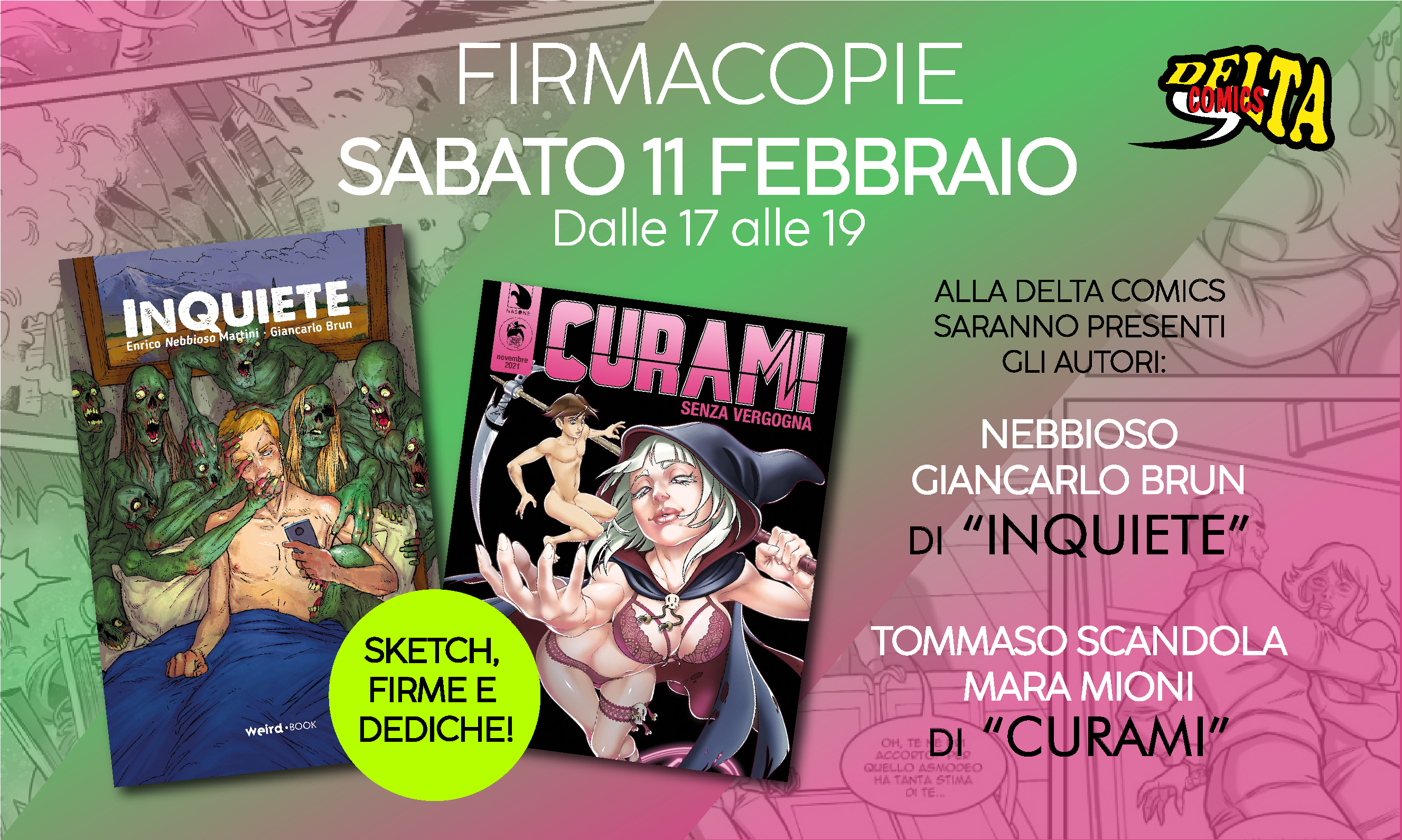Firmacopie con gli autori di "Inquiete" e "Curami" alla Delta Comics
