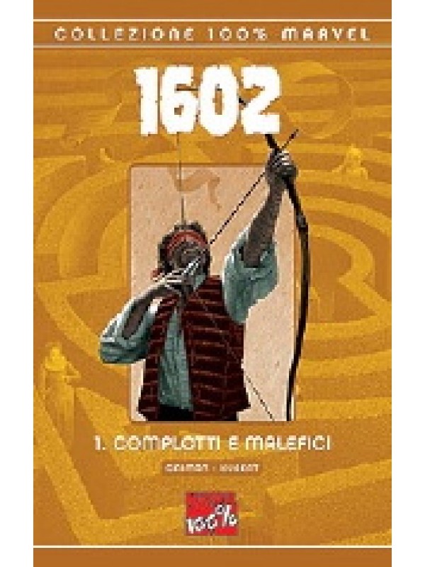 1602 - Collezione 100% Marvel - Serie completa 1/2