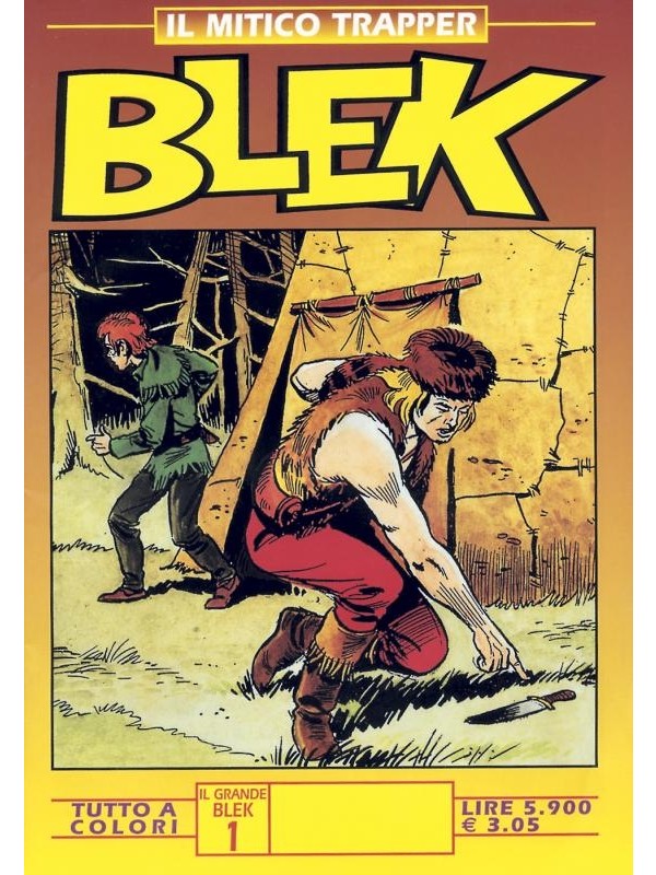 Blek - Il Mitico Trapper - Tutto a Colori - Europa Editoriale/Edizioni If - Sequenza in blocco 1/24