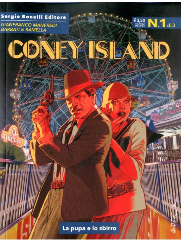 Coney Island - Sergio Bonelli Editore - Serie completa 1/3