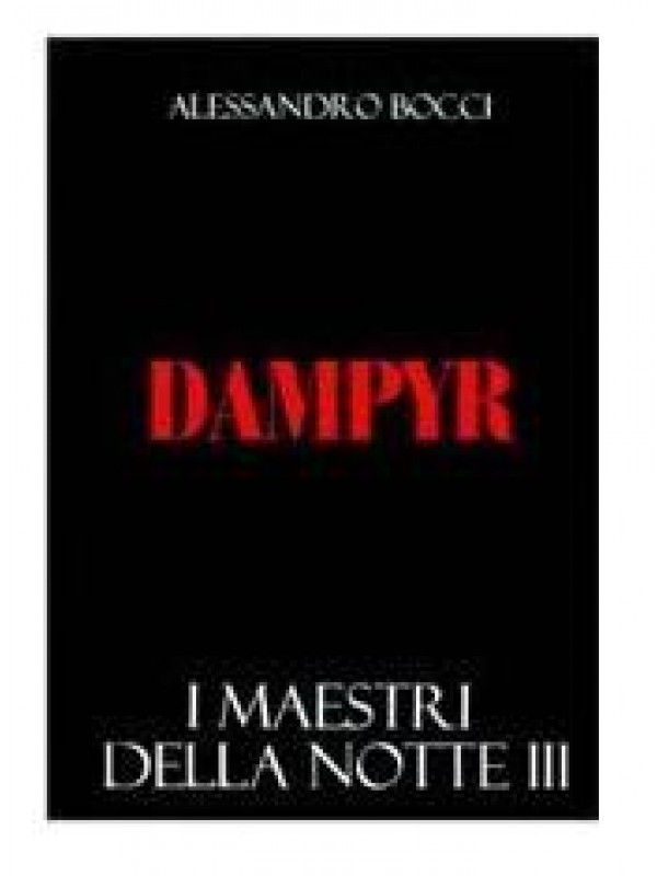 Dampyr - I Maestri della Notte III - Alessandro Bocci - Portfolio
