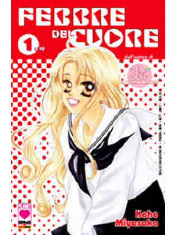 Febbre del cuore - Planet Manga - Serie completa 1/10