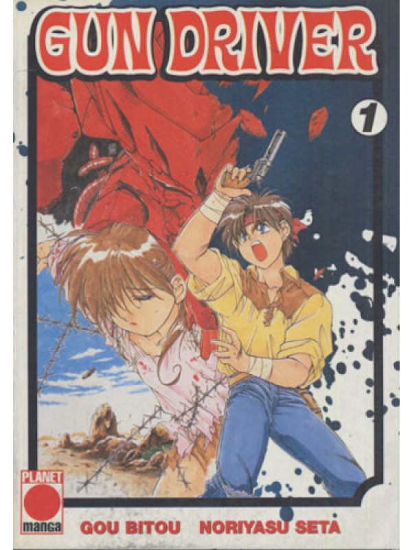 Gun Driver - Planet Manga - Miniserie completa 1/2