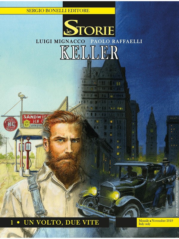 Keller - Le Storie - Sergio Bonelli Editore - Serie Completa 1/3
