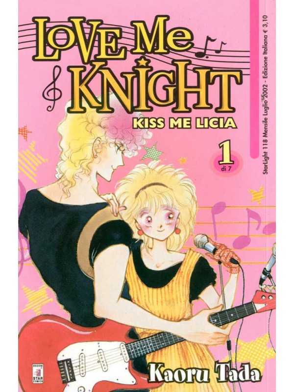 Love Me Knight - Kiss Me Licia - Star Comics - Serie Completa 1/7