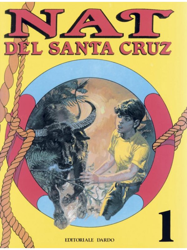 Nat Del Santa Cruz - Editoriale Dardo - Prima, Seconda, Terza e Quarta serie - Serie completa 1/23