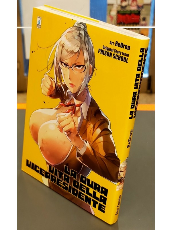 La Dura Vita della Vicepresidente (Prison School) - Storie di Kappa 288 - Star Comics