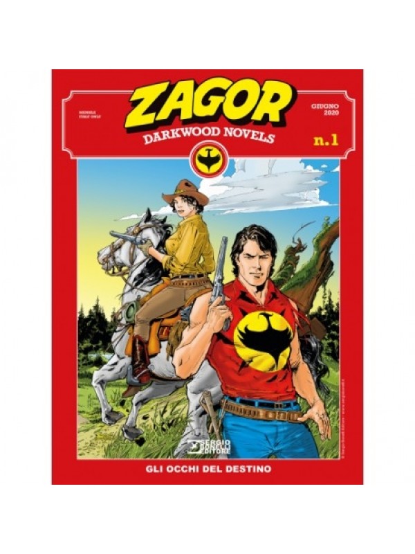 Zagor - Darkwood Novels - Sergio Bonelli Editore - Serie completa 1/6
