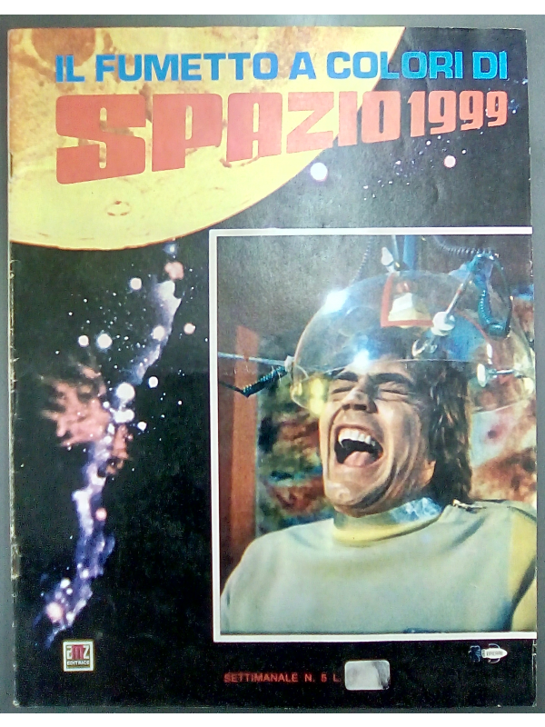 Spazio 1999 - Il Fumetto A Colori - AMZ Editrice