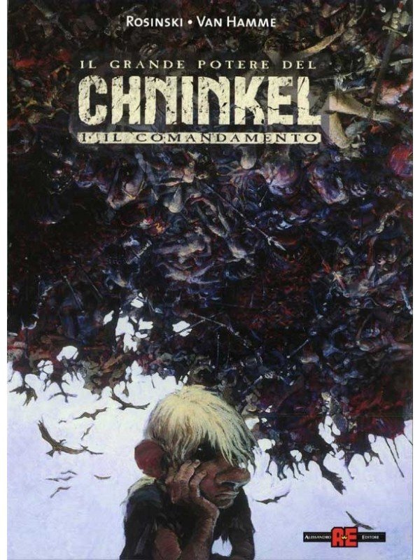 Il Grande Potere del CHNINKEL - Alessandro Editore - Serie completa 1/3