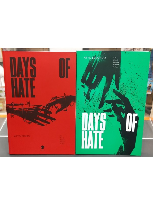 Days of Hate - Serie completa 1/2 - Eris Edizioni