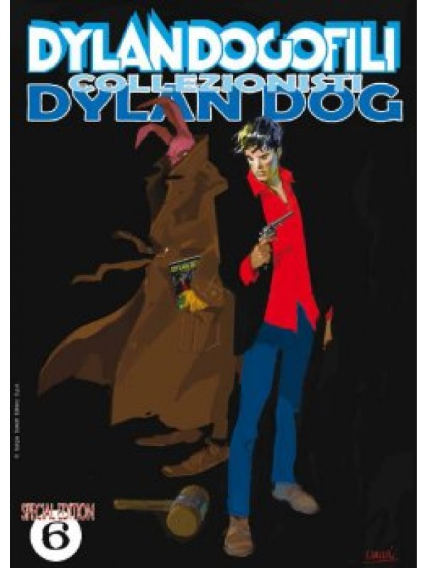 DYLANDOGOFILI la fanzine 6 - Special Edition