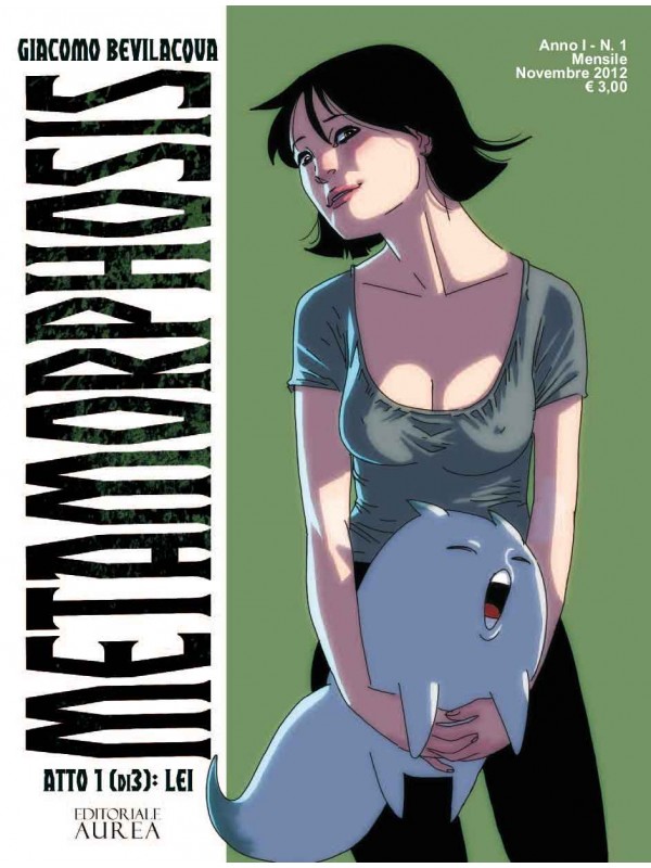Metamorphosis - Editoriale Aurea - Miniserie completa 1/3