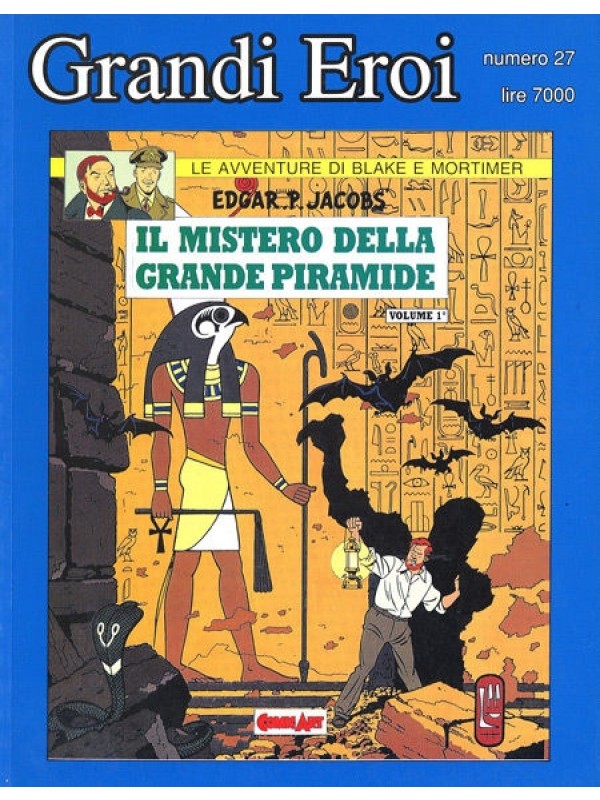 Le Avventure di Blake e Mortimer - Il Mistero della Grande Piramide - Grandi Eroi - Comic Art - Serie completa 1/2