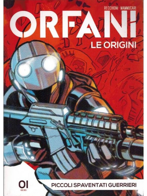 Orfani Le origini - Prima Stagione - Sergio Bonelli Editore - La gazzetta dello Sport - Serie completa 1/24