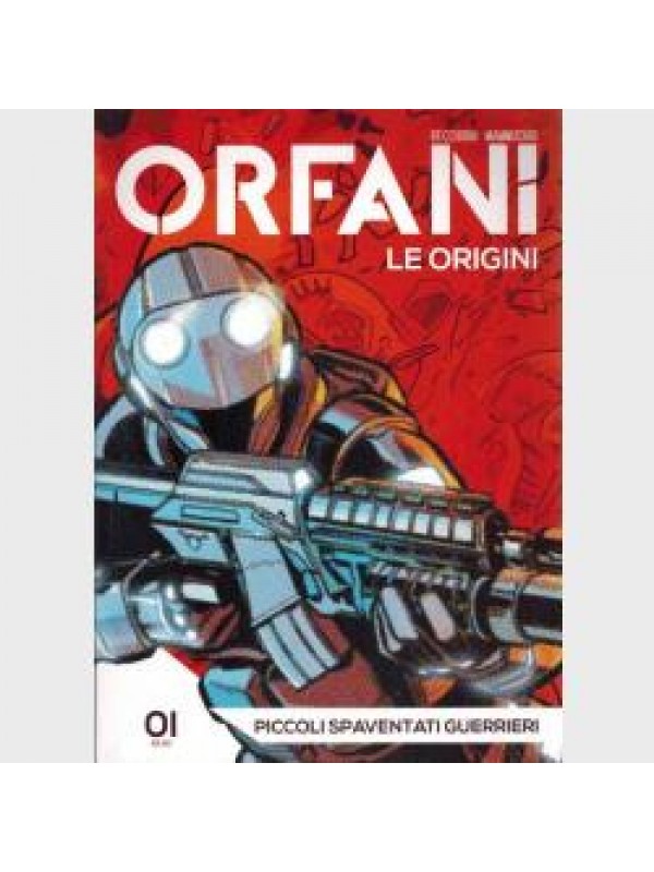 Orfani - Prima, Seconda e Terza Stagione - Sergio Bonelli Editore - La gazzetta dello Sport - Serie completa 1/72