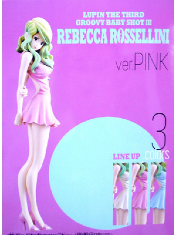 Rebecca Rossellini - Lupin The Third Groovy Baby Shot III - Ver. Pink