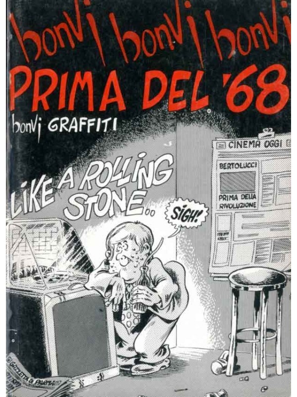 Prima del '68 - Bonvi Graffiti - Sole Editore 