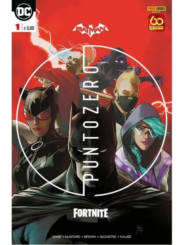 BATMAN FORTNITE PUNTO ZERO - Panini Comics - Serie completa 1/6 + Speciale Fondazione