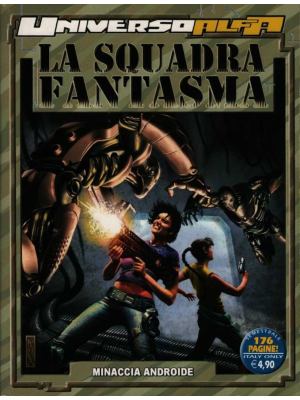 La Squadra Fantasma - Universo Alfa - Sergio Bonelli Editore - Sequenza in blocco 1/3
