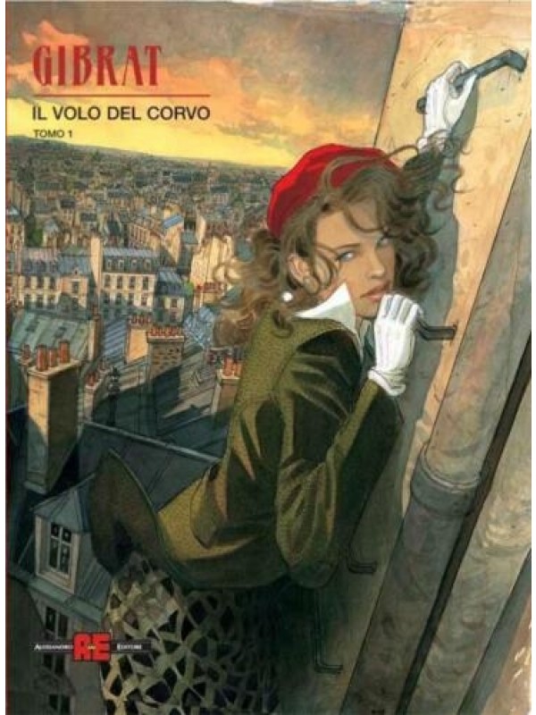 Il Volo del Corvo - Gibrat - Alessandro Editore - Serie completa 1/2