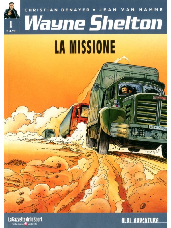 Wayne Shelton - Albi Avventura - I Fumetti de La Gazzetta dello Sport - Serie completa 1/7