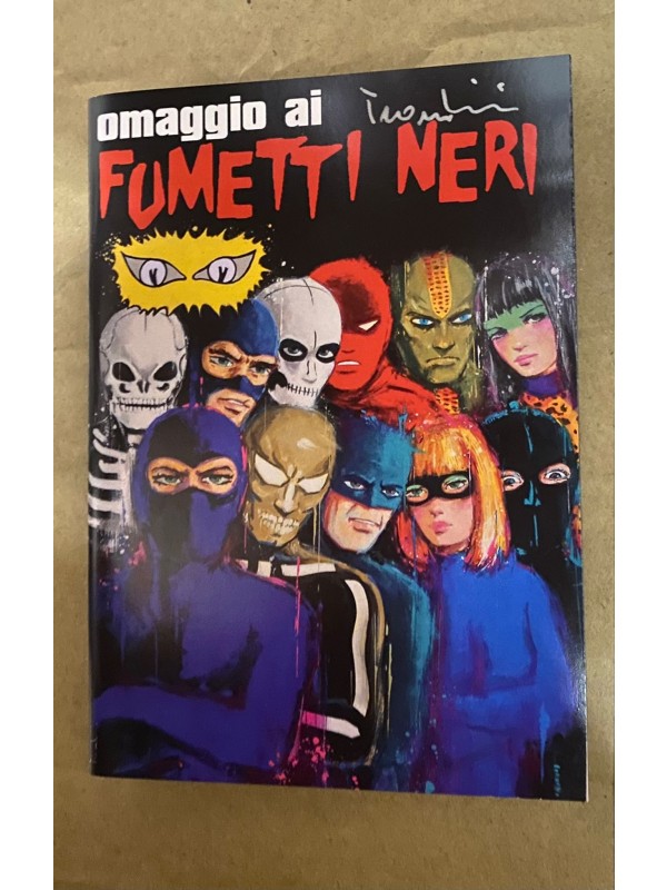 Omaggio ai Fumetti Neri di Giuliano Trombini - copia Autografata dall'autore -