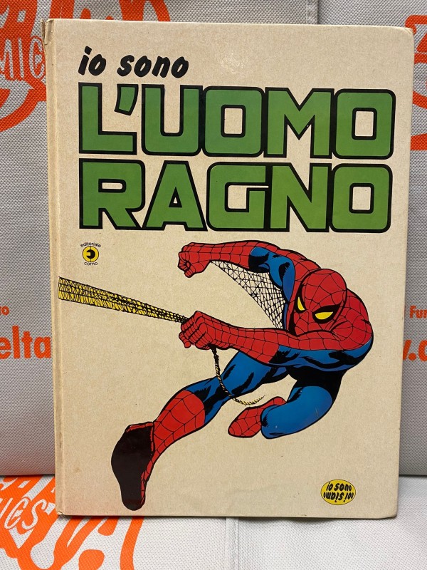Io sono l'Uomo Ragno - Volume Cartonato (1978) - Editoriale Corno 