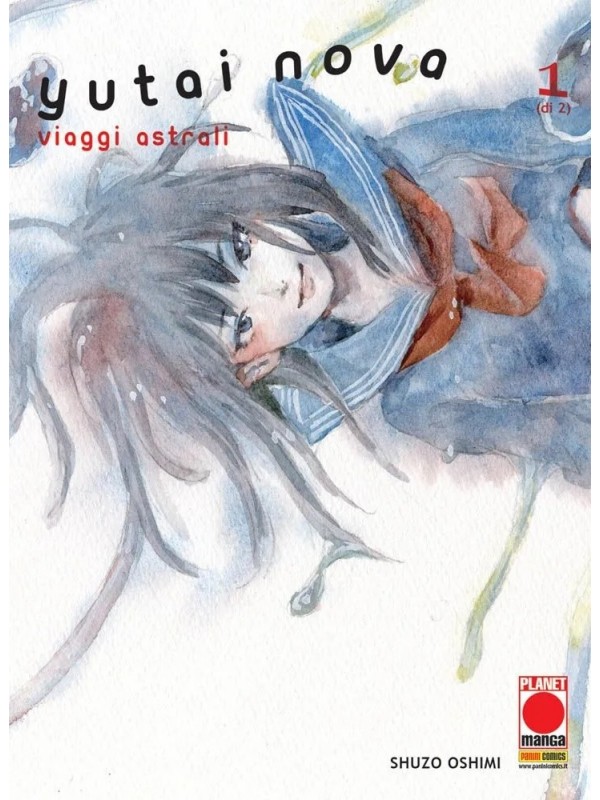 Yutai Nova - Viaggi Astrali - Planet Manga - Serie Completa 1/2